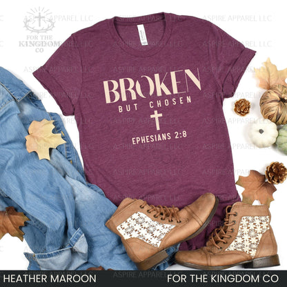 Broken But Chosen Christian Tee