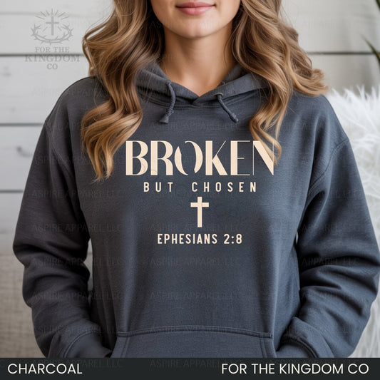 Broken But Chosen Christian Hoodie